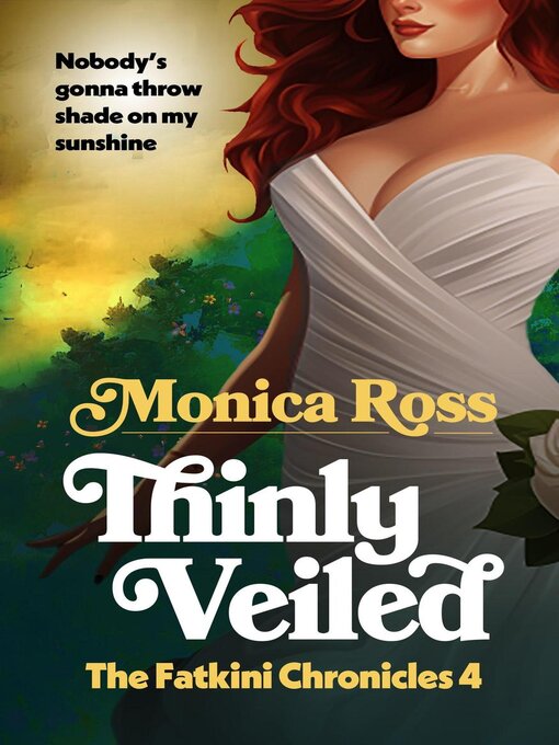 Title details for Thinly Veiled by Monica Ross - Available